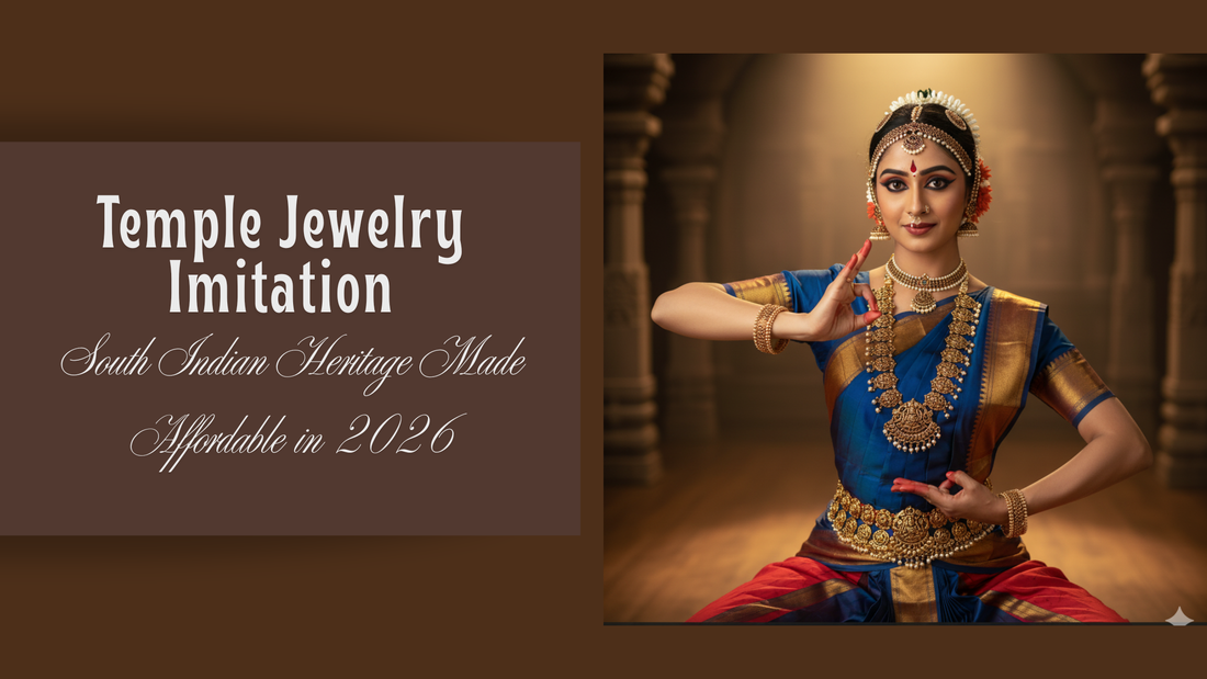 Temple Jewelry Imitation: South Indian Heritage Made Affordable in 2026