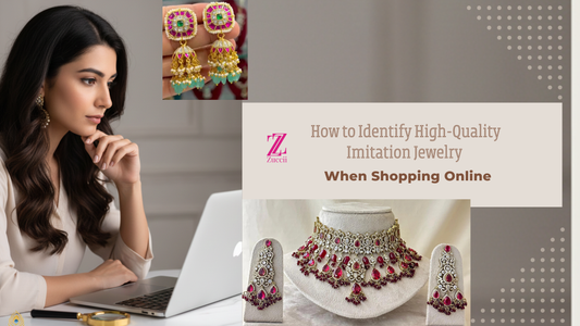 How to Identify High-Quality Imitation Jewelry When Shopping Online