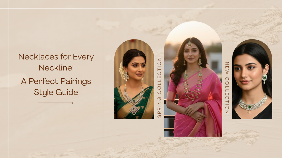 Necklaces for Every Neckline: A Perfect Pairings Style Guide