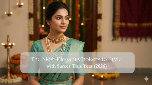 The Most Elegant Chokers to Style with Sarees This Year (2026)