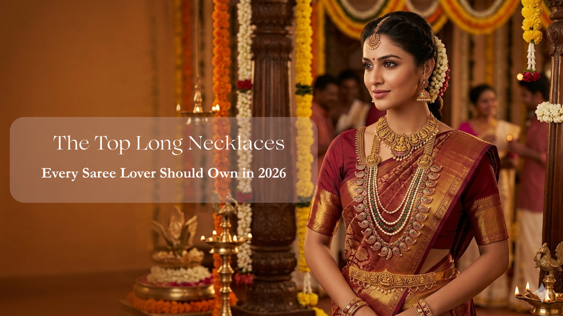 The Top Long Necklaces Every Saree Lover Should Own in 2026